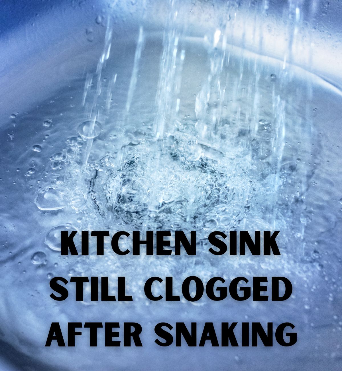Clogged Kitchen Sink? Here Are 4 Easy Fixes to Try