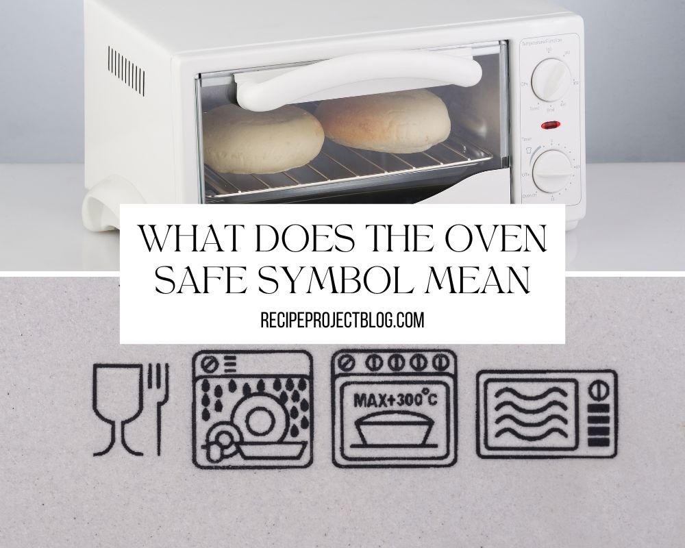 What Does The Oven Safe Symbol Mean Understanding The Symbol The 